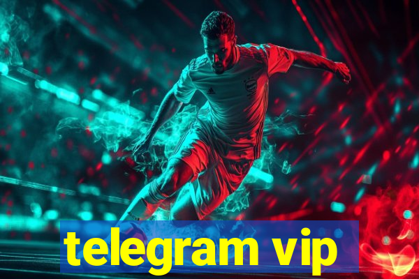 telegram vip